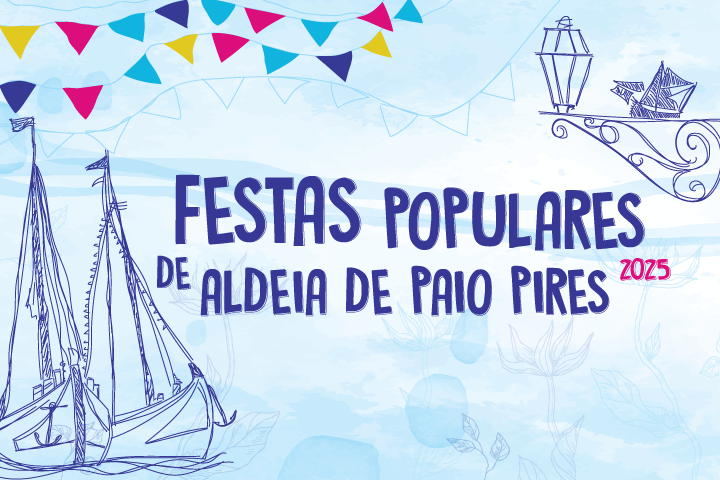 Festas Populares de Paio Pires 2025