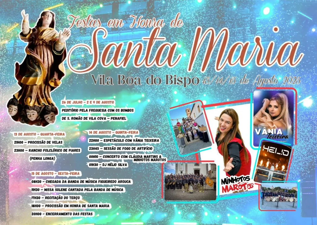 Festas de Santa Maria 2025 em Vila Boa do Bispo