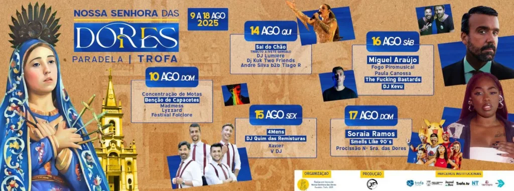 Festa da Senhora das Dores 2025 em Trofa