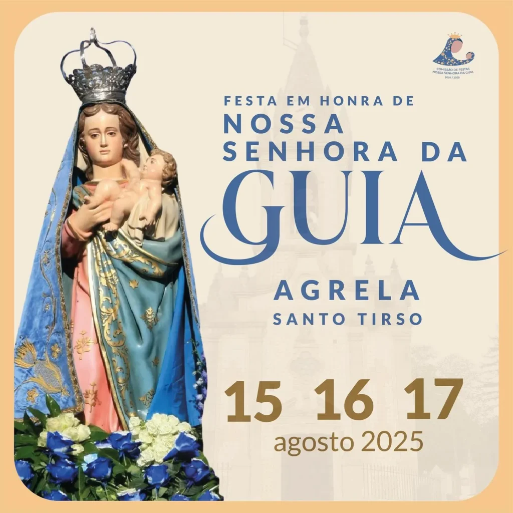 Festas da Senhora da Guia 2025 em Agrela