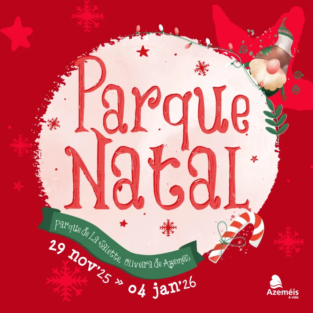 Parque Natal 2025 em Oliveira de Azeméis