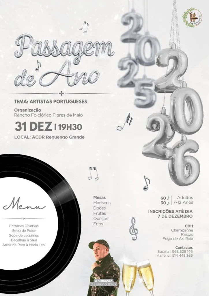 Passagem de Ano de Reguengo Grande 2025