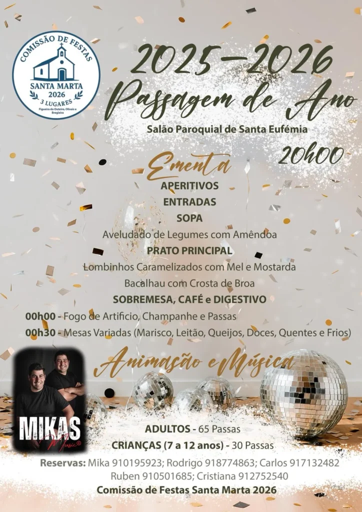 Passagem de Ano de Santa Eufémia, Leiria 2025