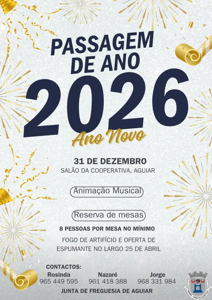 Passagem de Ano de Aguiar, Viana do Alentejo 2025