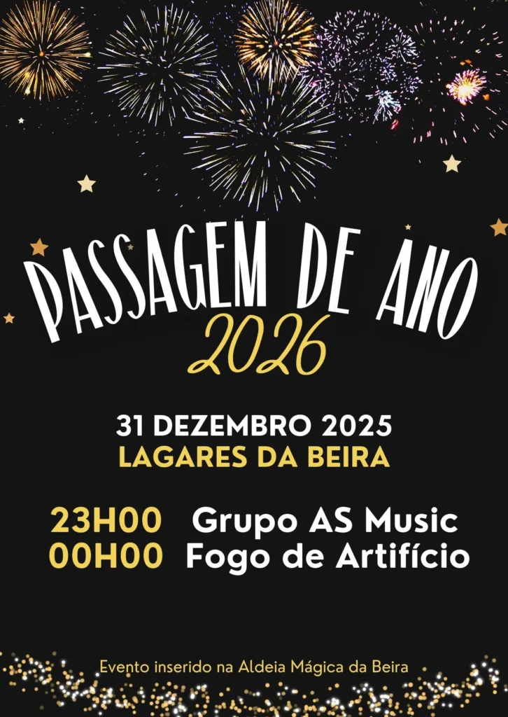 Passagem de Ano de Lagares da Beira 2025