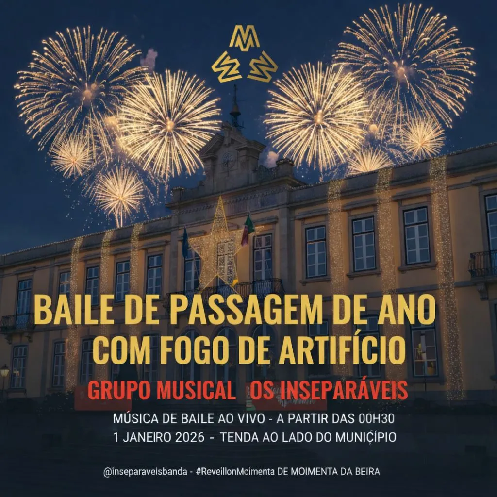 Passagem de Ano de Moimenta da Beira 2025