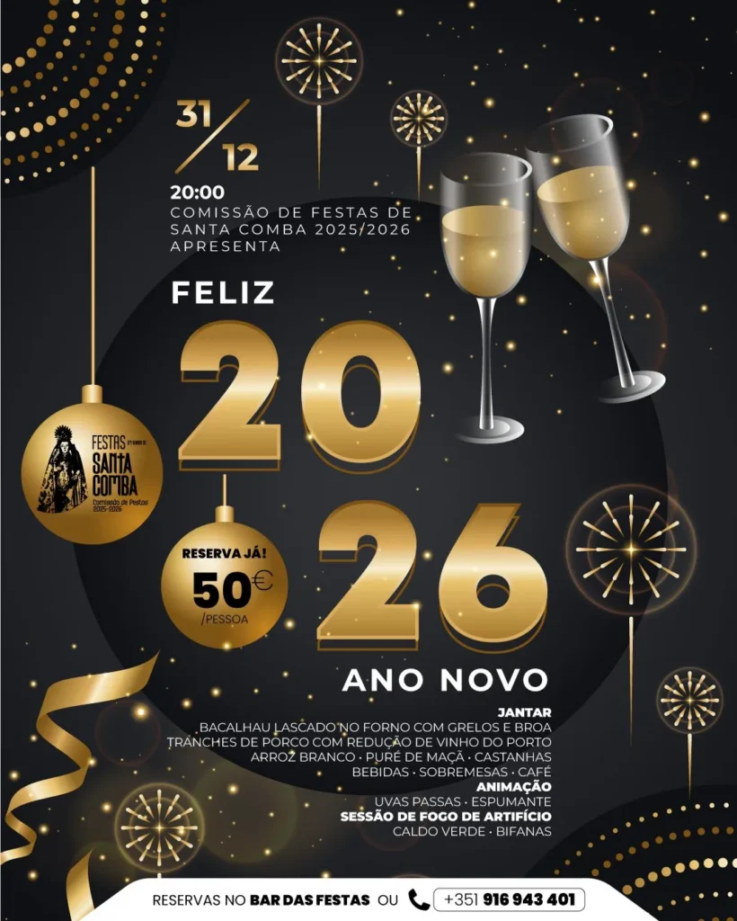 Passagem de Ano de Santa Comba, Paredes 2025