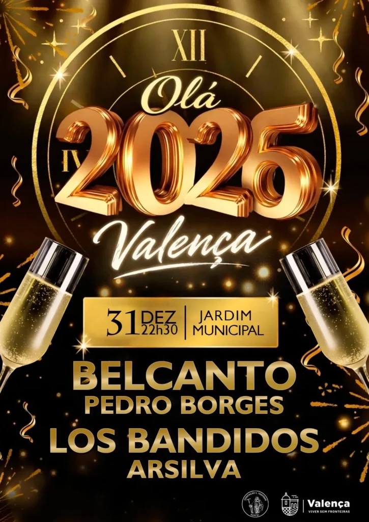 Passagem de Ano de Valença 2025