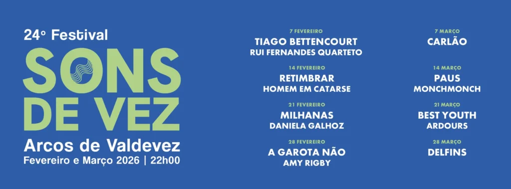 Sons de Vez 2026 em Arcos de Valdevez