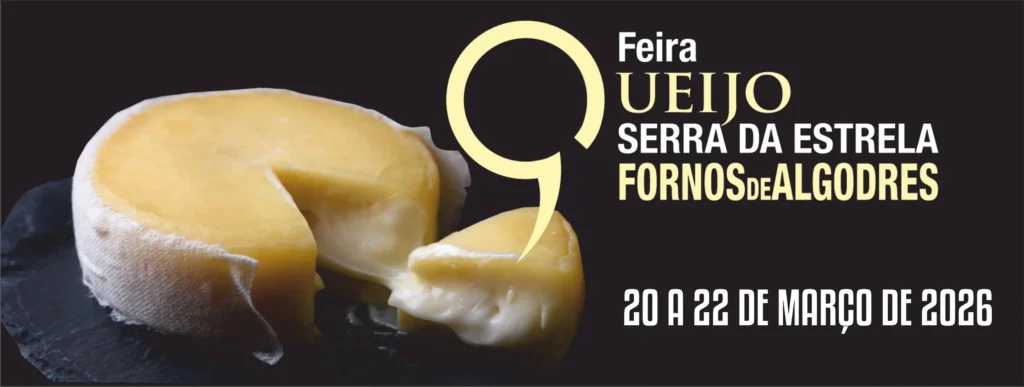 Feira Queijo Serra da Estrela 2026 em Fornos de Algodres