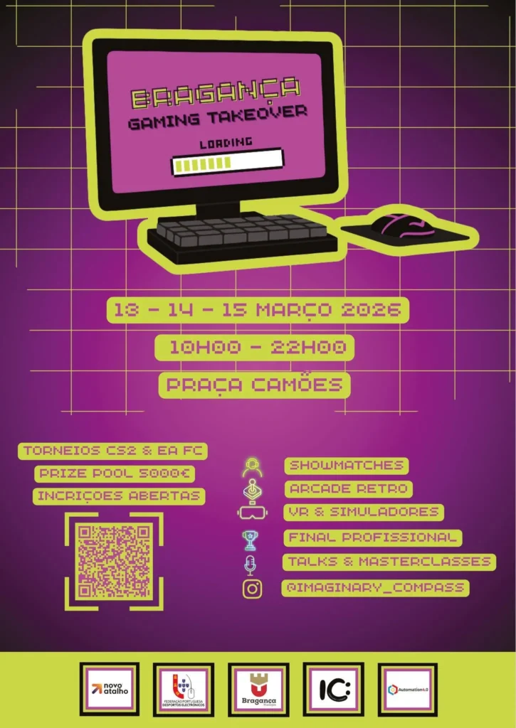 Bragança Gaming Takeover 2026