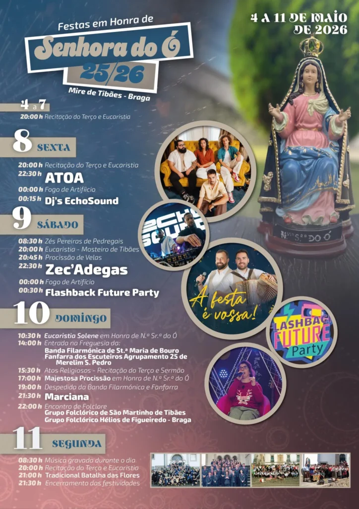 Festas de Mire de Tibães, Braga (Senhora do Ó) 2026