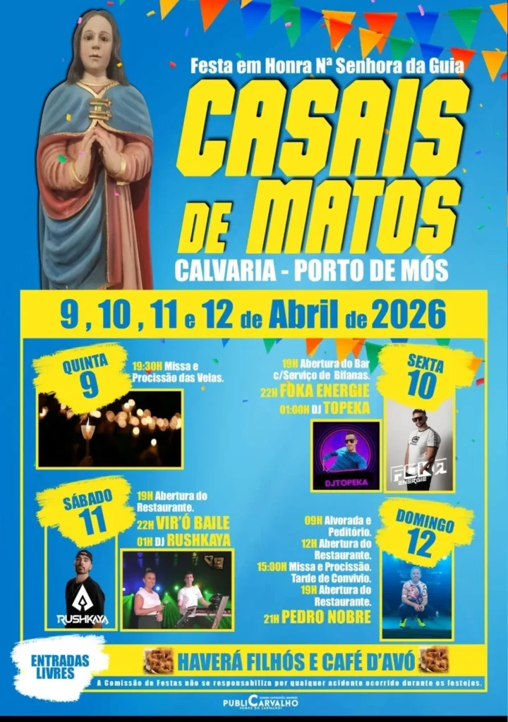 Festas de Casais de Matos, Porto de Mós (Senhora da Guia) 2026