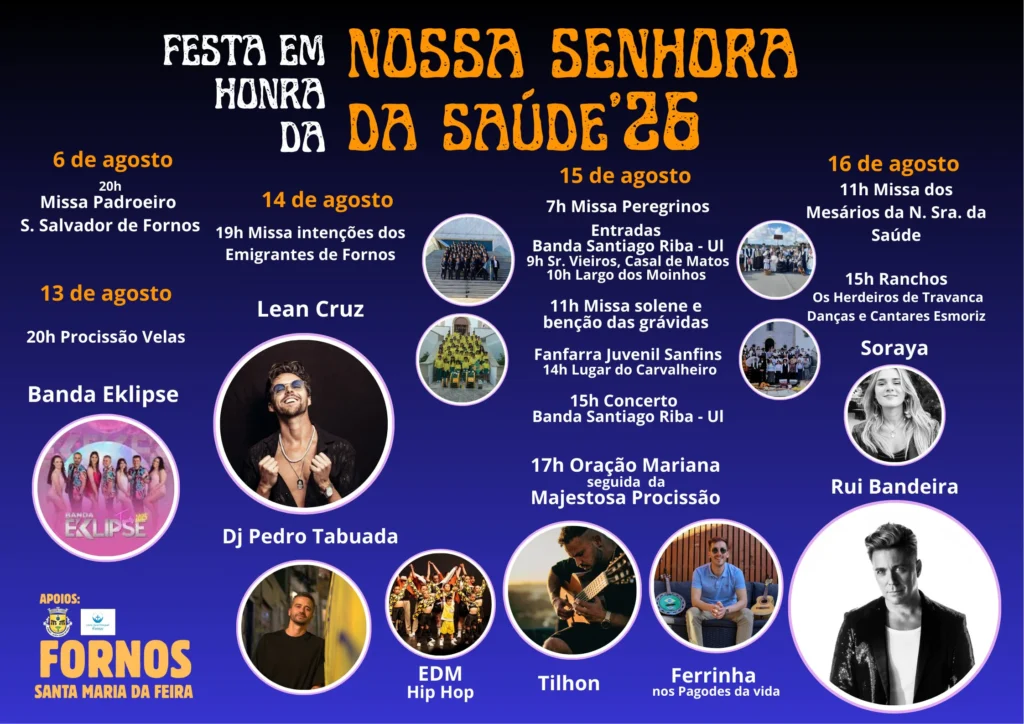 Festas de Fornos, Santa Maria da Feira (Senhora da Saúde) 2026