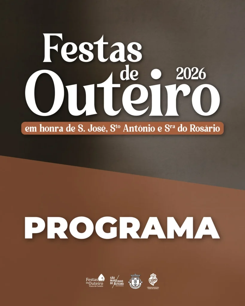 Festas de Outeiro, Viana do Castelo 2026
