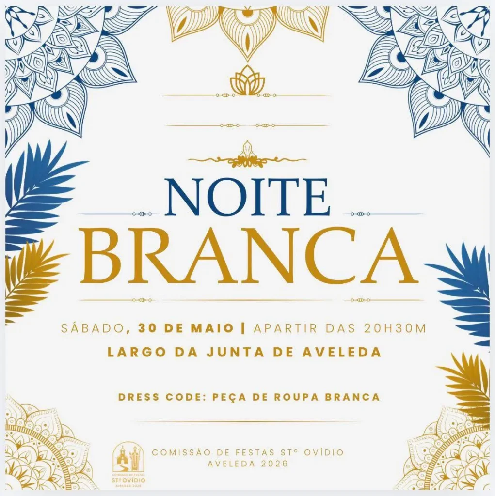 Noite Branca de Aveleda 2026