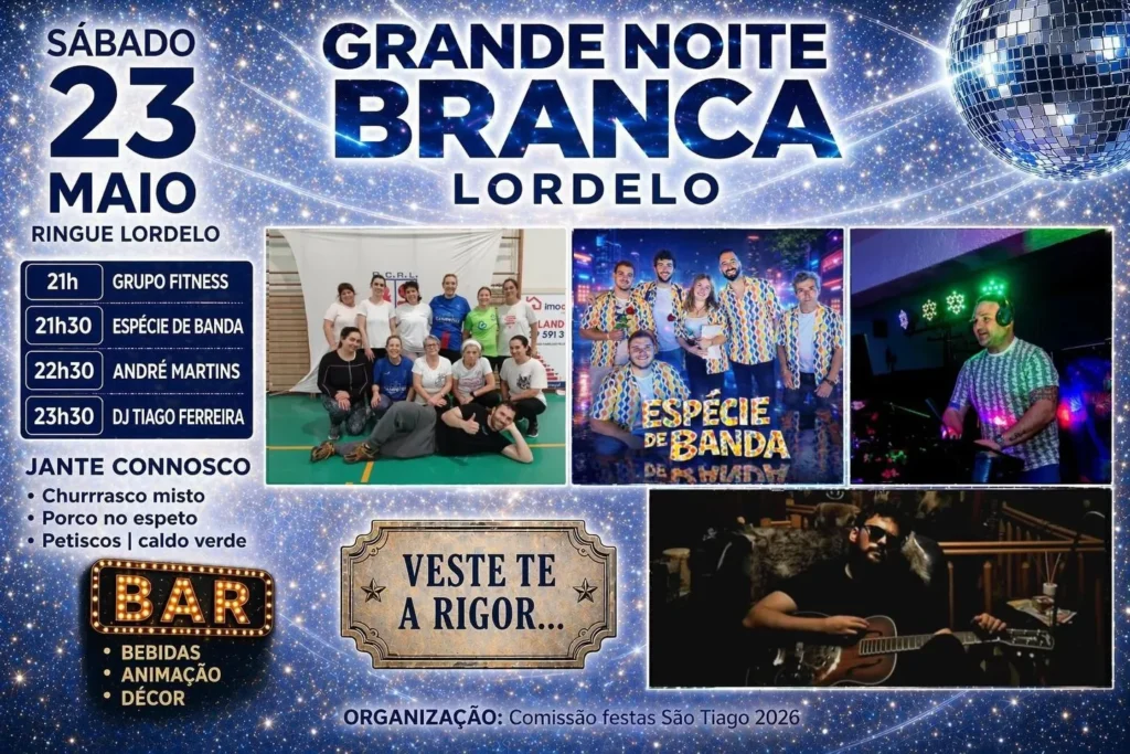 Noite Branca de Lordelo 2026