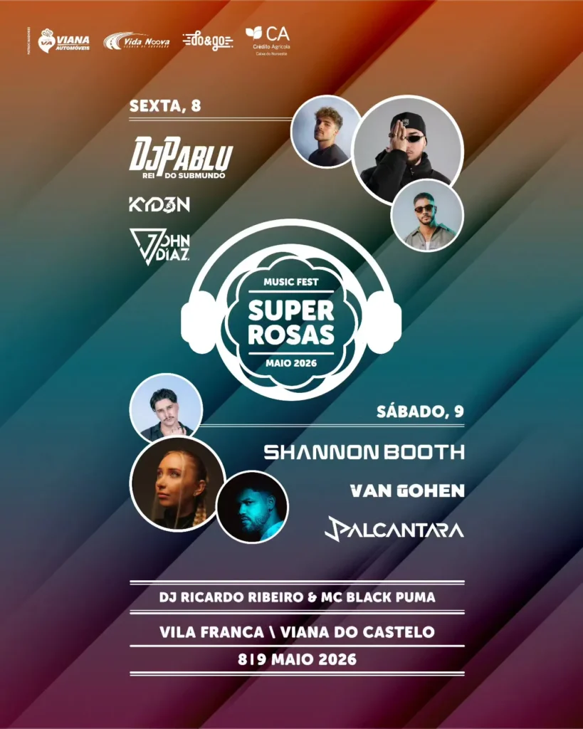 Super Rosas Music 2026 em Vila Franca