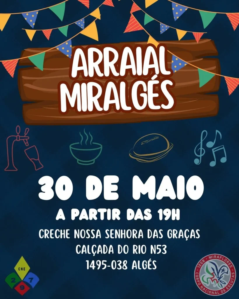 Arraial Miralgés Escuteiros 2026 em Algés