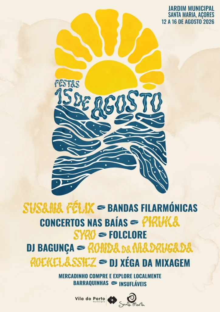 Festas 15 de Agosto 2026 em Vila do Porto