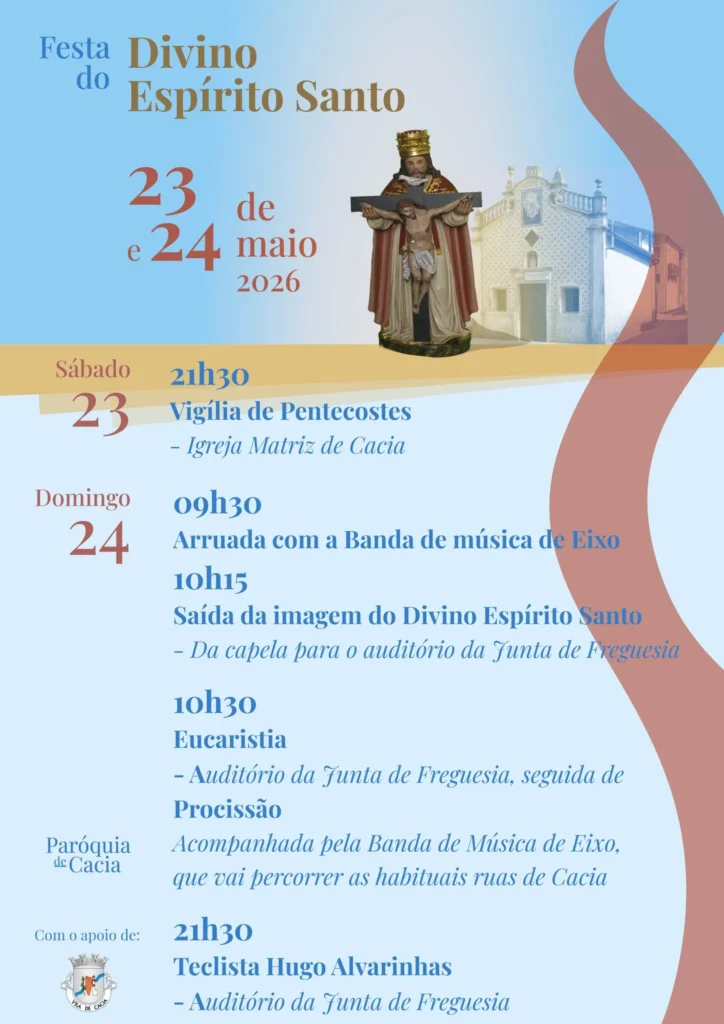 Festas de Cacia (Divino Espírito Santo) 2026