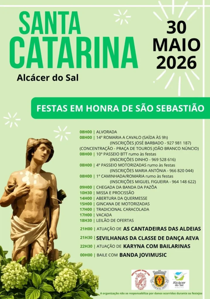 Festas de Santa Catarina, Alcácer do Sal (São Sebastião) 2026
