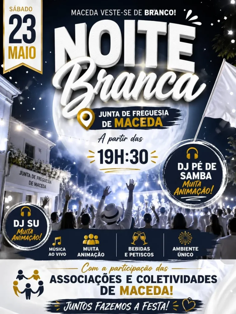 Noite Branca de Maceda 2026