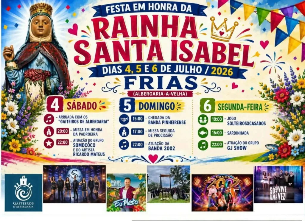 Festas de Frias, Albergaria-a-Velha (Rainha Santa Isabel) 2026
