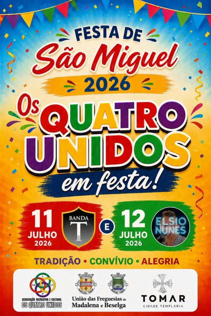 Festas Quatro Unidos, Tomar 2026