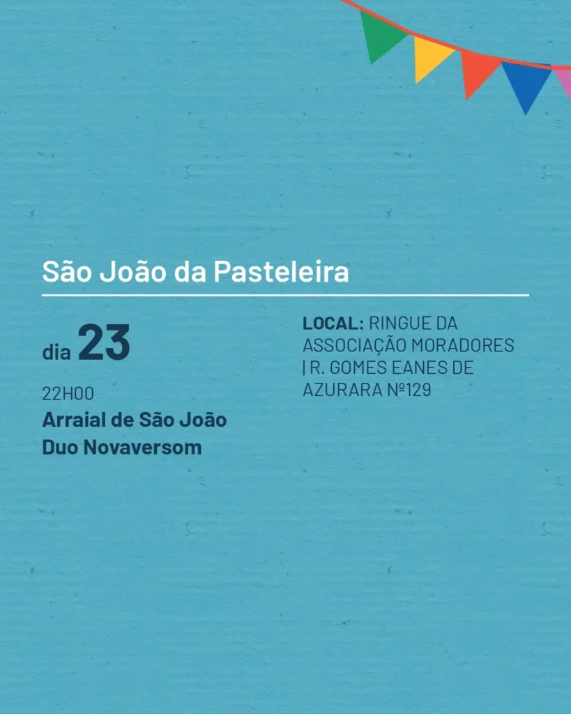 Festas de Pasteleira (São João) 2026