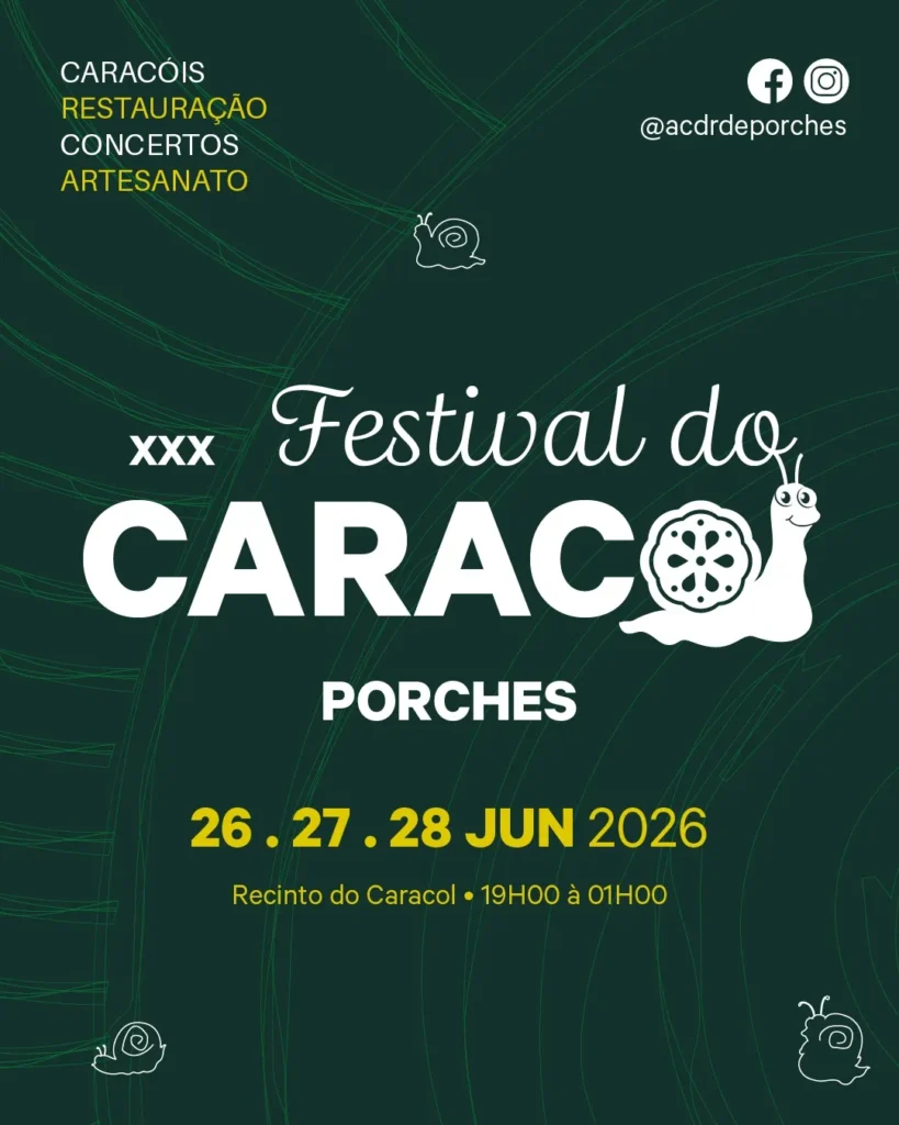 Festival do Caracol 2026 em Porches