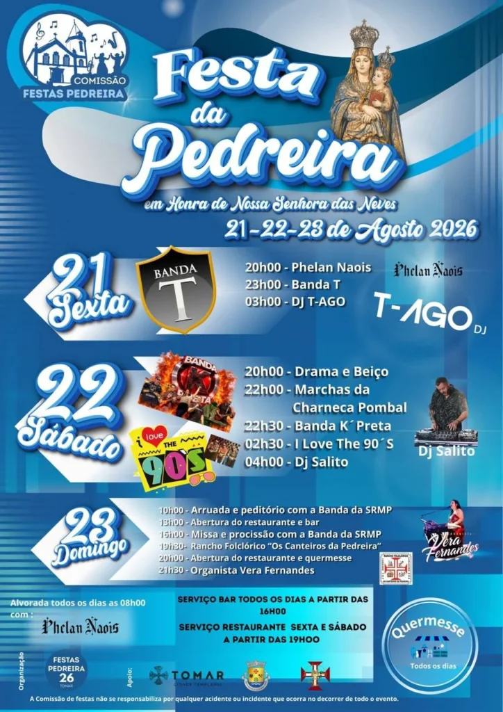 Festas de Pedreira, Tomar (Senhora das Neves) 2026