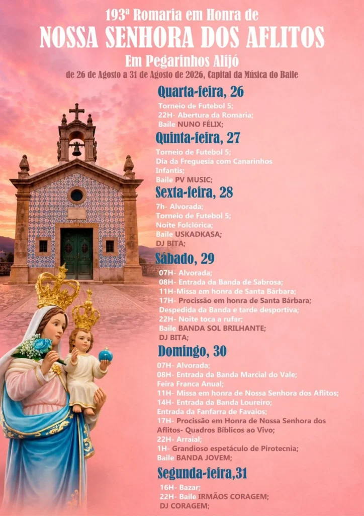 Festas de Pegarinhos, Alijó (Senhora dos Aflitos) 2026