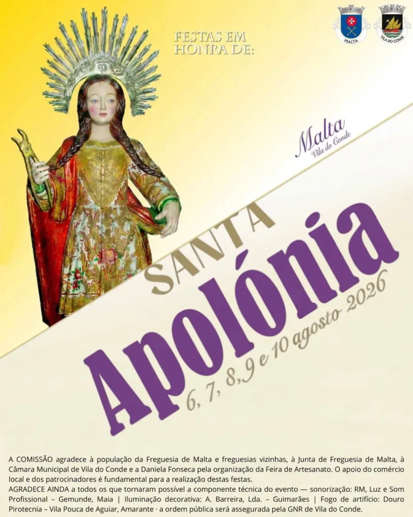 Festas de Malta, Vila do Conde (Santa Apolónia) 2026
