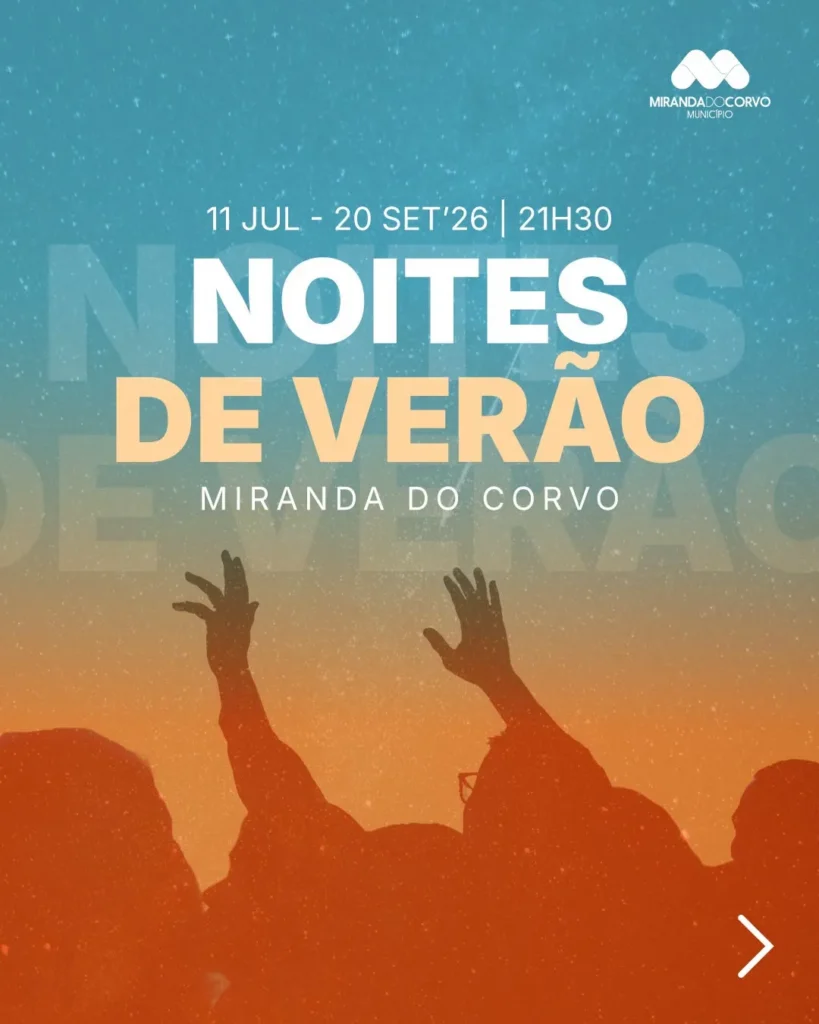 Festas de Miranda do Corvo (Noites de Verão) 2026