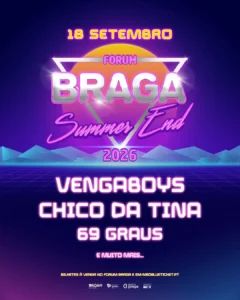 Braga Summer End 2026