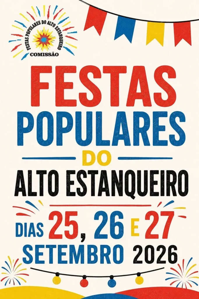 Festas Populares do Alto Estanqueiro 2026
